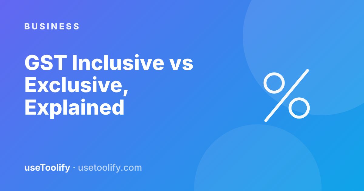 How to Calculate GST: Inclusive vs Exclusive Price (With Examples)