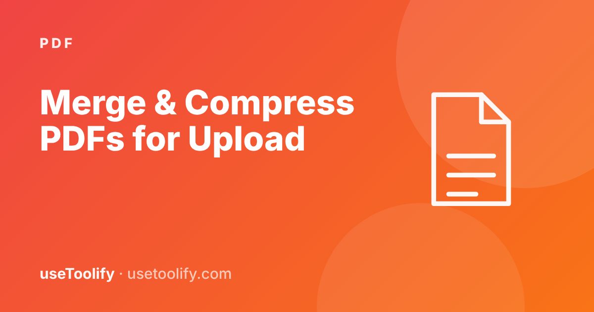 How to Merge PDFs and Reduce PDF Size for Online Applications